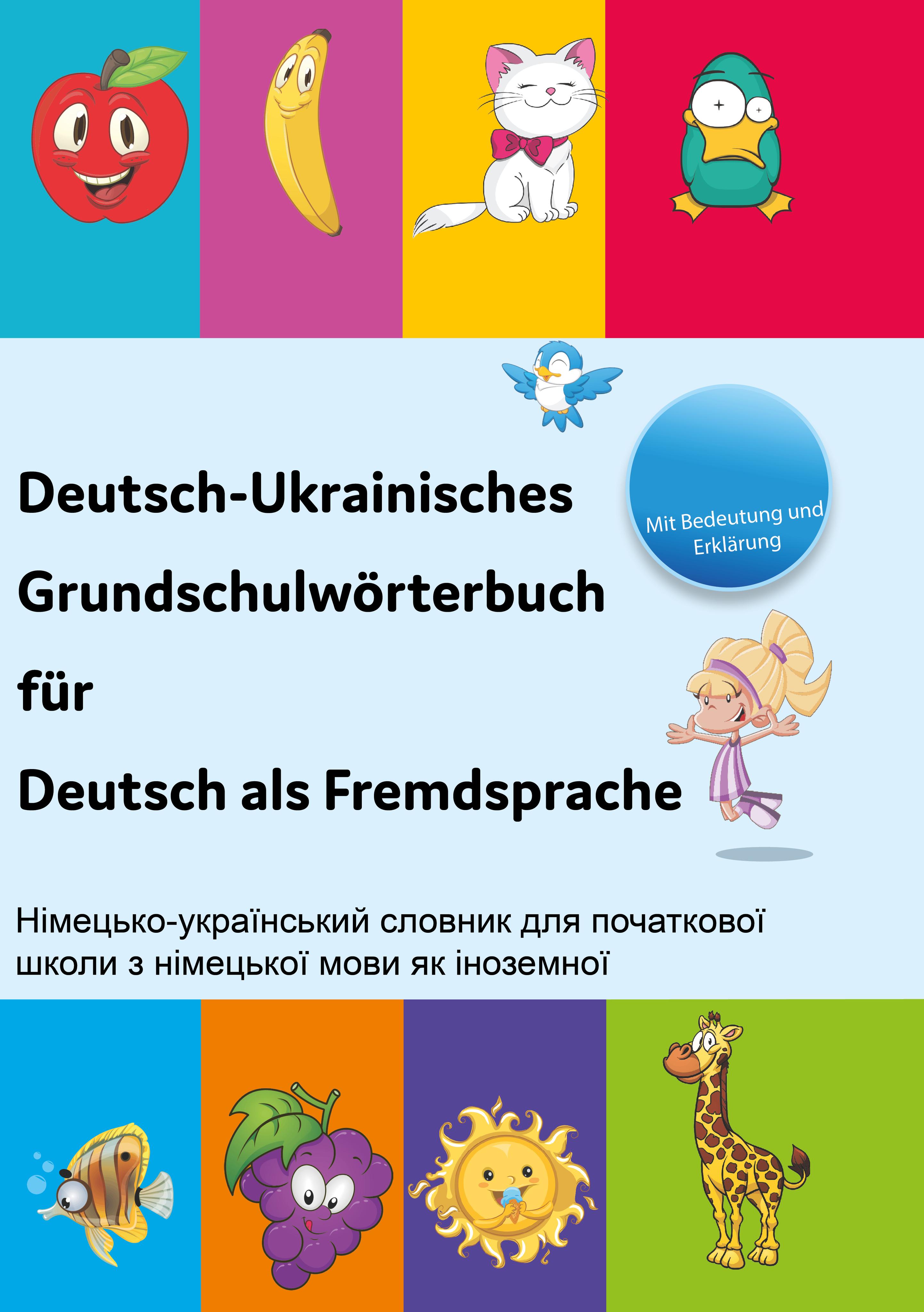 Vorderes Coverbild Deutsch-Ukrainisches Grundschulwörterbuch für Deutsch als Fremdsprache