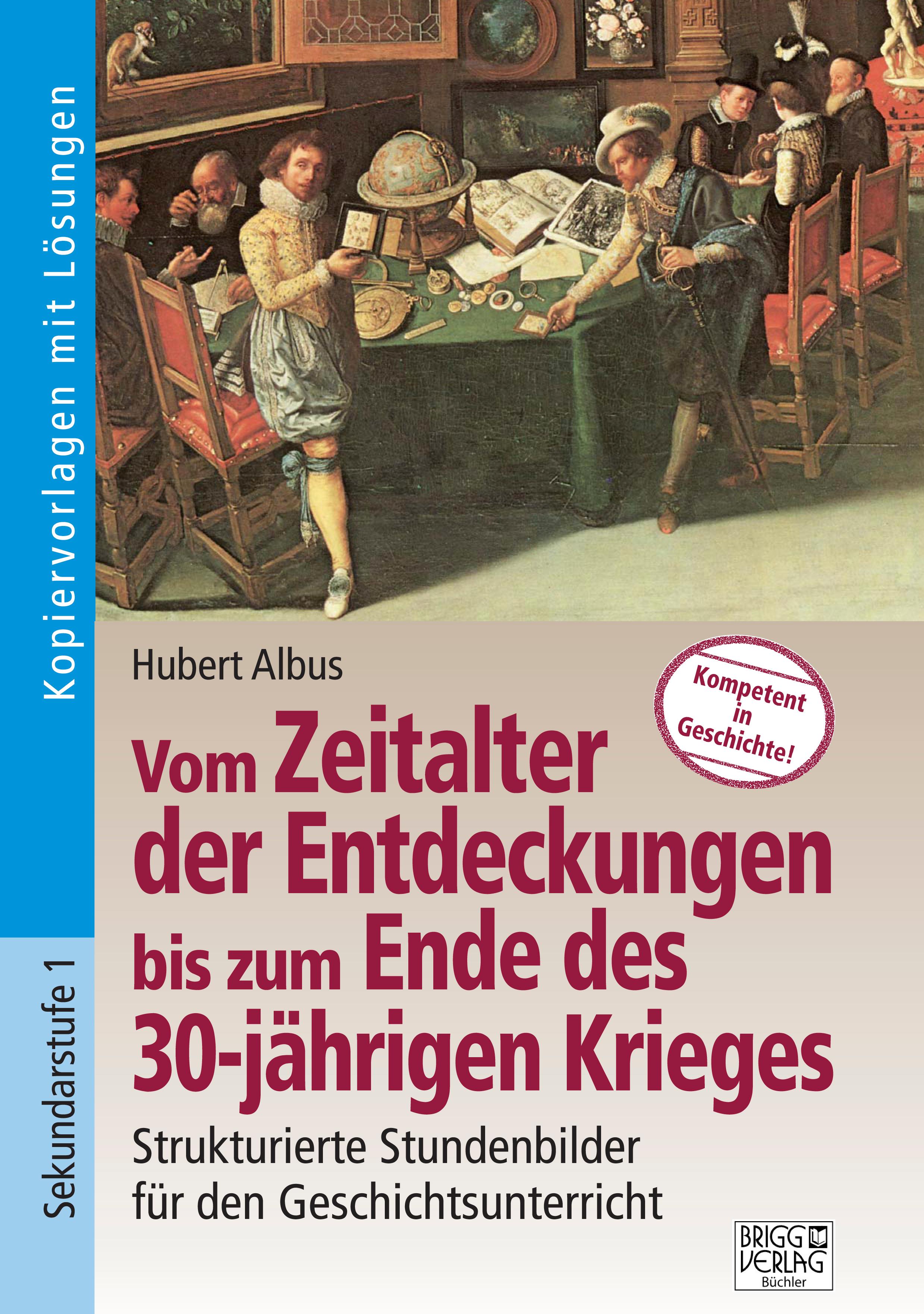 Vorderes Coverbild Vom Zeitalter der Entdeckungen bis zum Ende des 30-jährigen Krieges