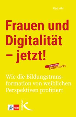 Vorderes Coverbild Frauen und Digitalität - jetzt!