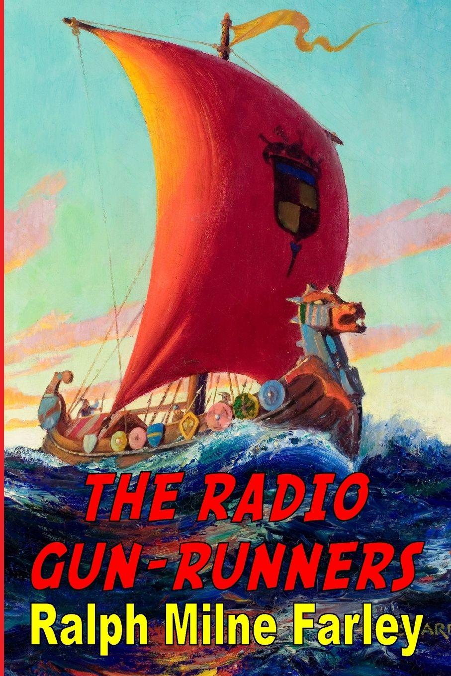 Vorderes Coverbild The Radio Gun-Runners