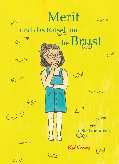 Vorderes Coverbild Merit und das Rätsel um die Brust