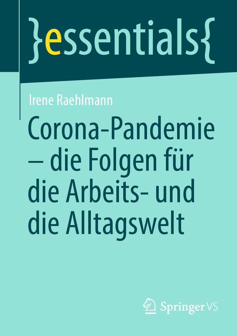 Vorderes Coverbild Corona-Pandemie - die Folgen für die Arbeits- und die Alltagswelt