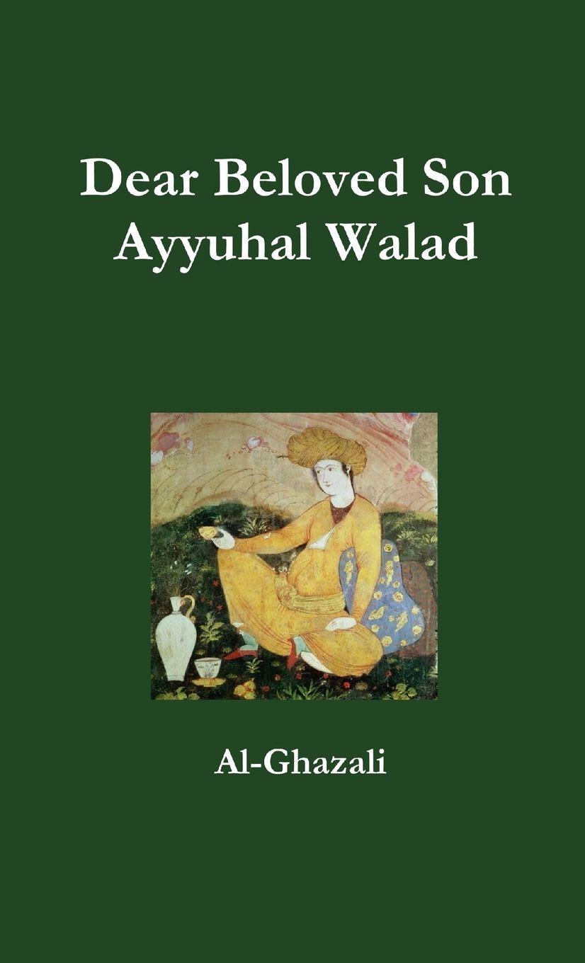 Vorderes Coverbild Dear Beloved Son -  Ayyuhal Walad