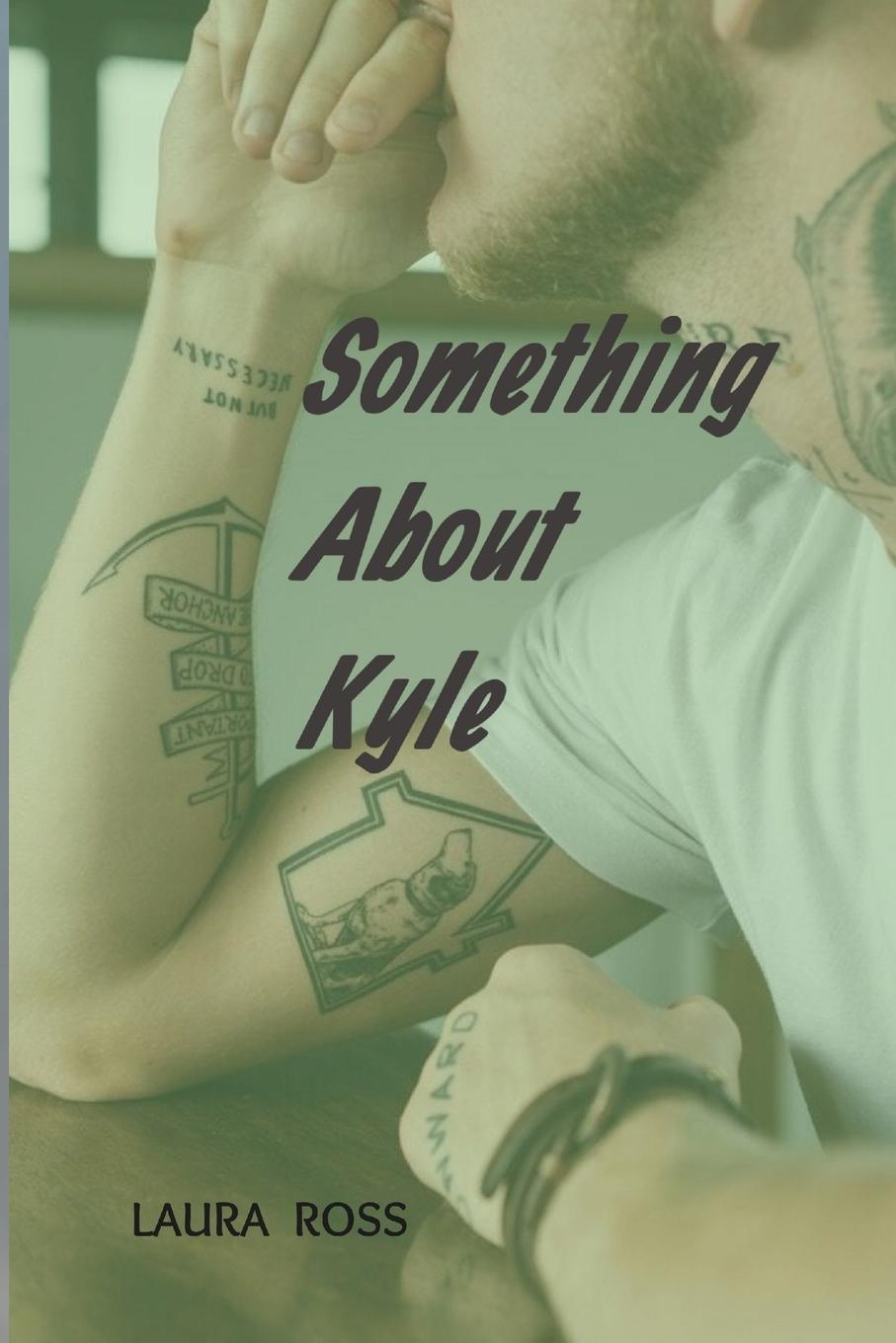 Vorderes Coverbild Something About Kyle