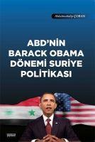 Vorderes Coverbild ABDnin Barack Obama Dönemi Suriye Politikasi