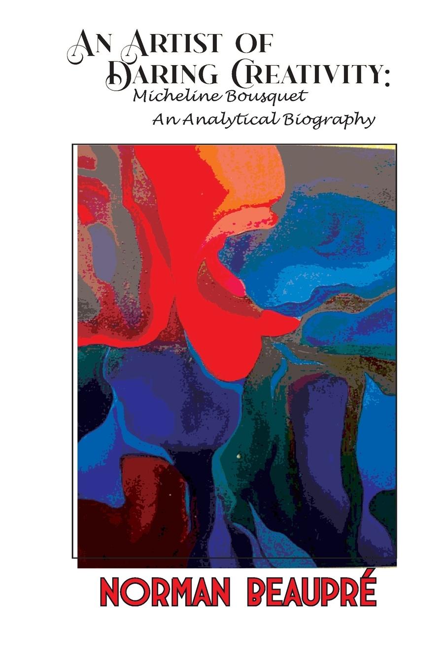 Vorderes Coverbild An Artist of Daring Creativity