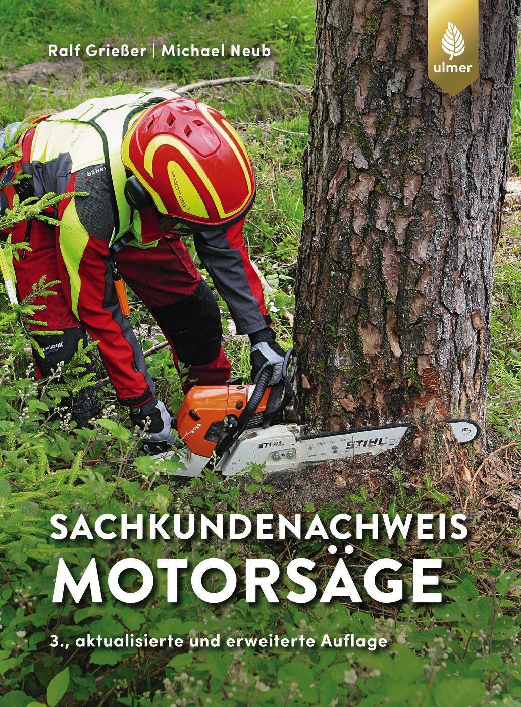 Vorderes Coverbild Sachkundenachweis Motorsäge