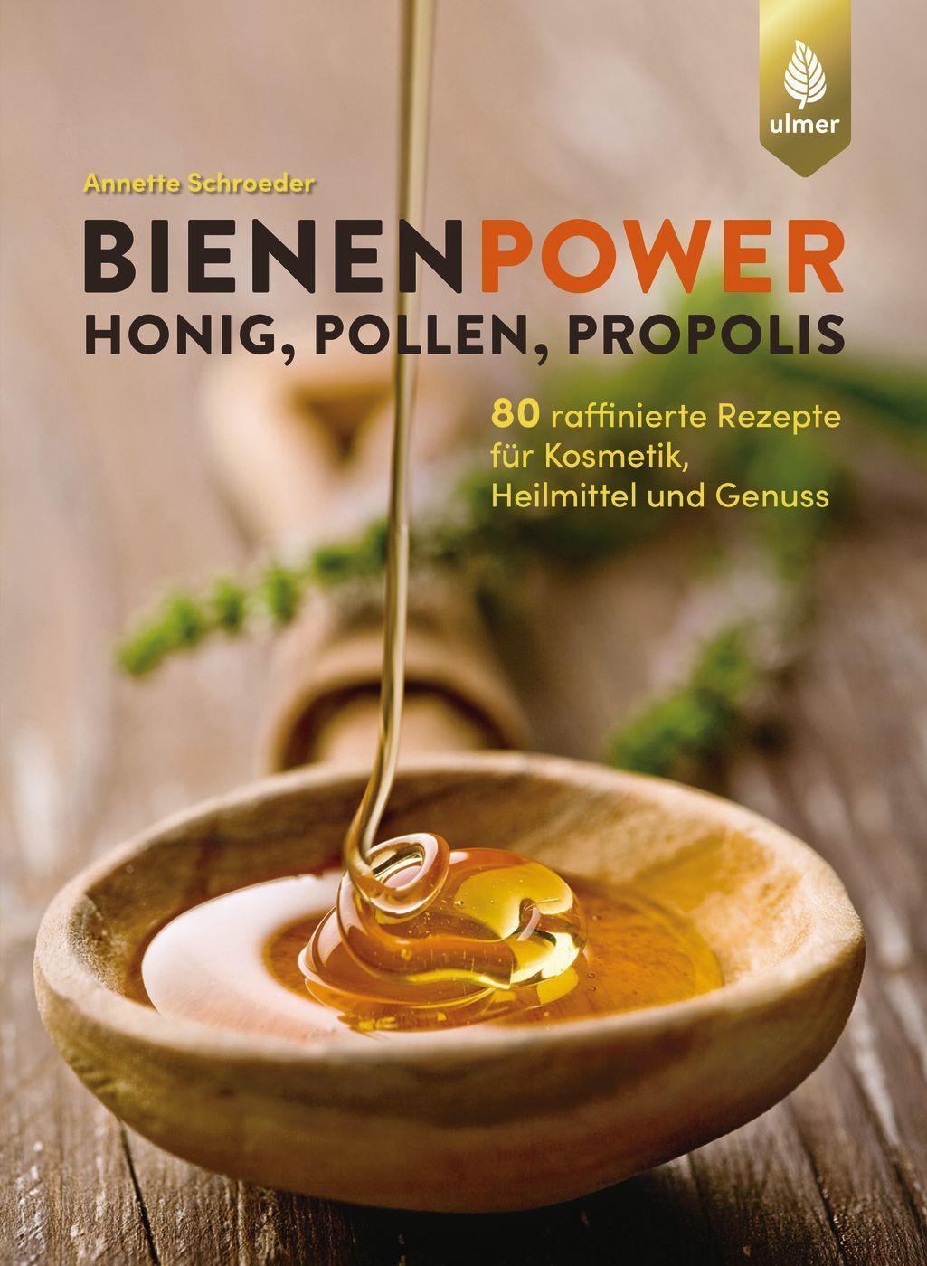 Vorderes Coverbild Bienenpower - Honig, Pollen, Propolis