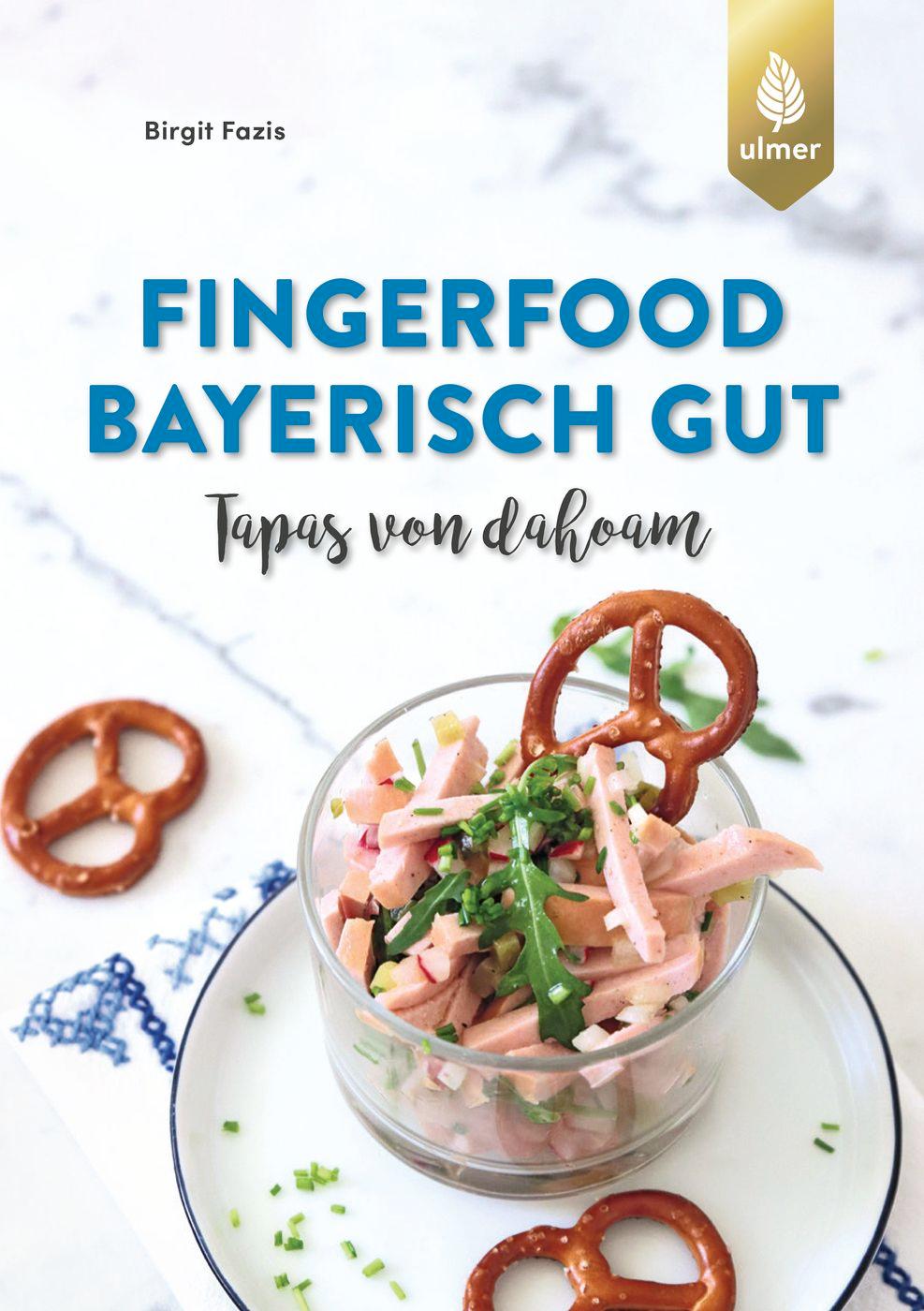 Vorderes Coverbild Fingerfood - bayerisch gut