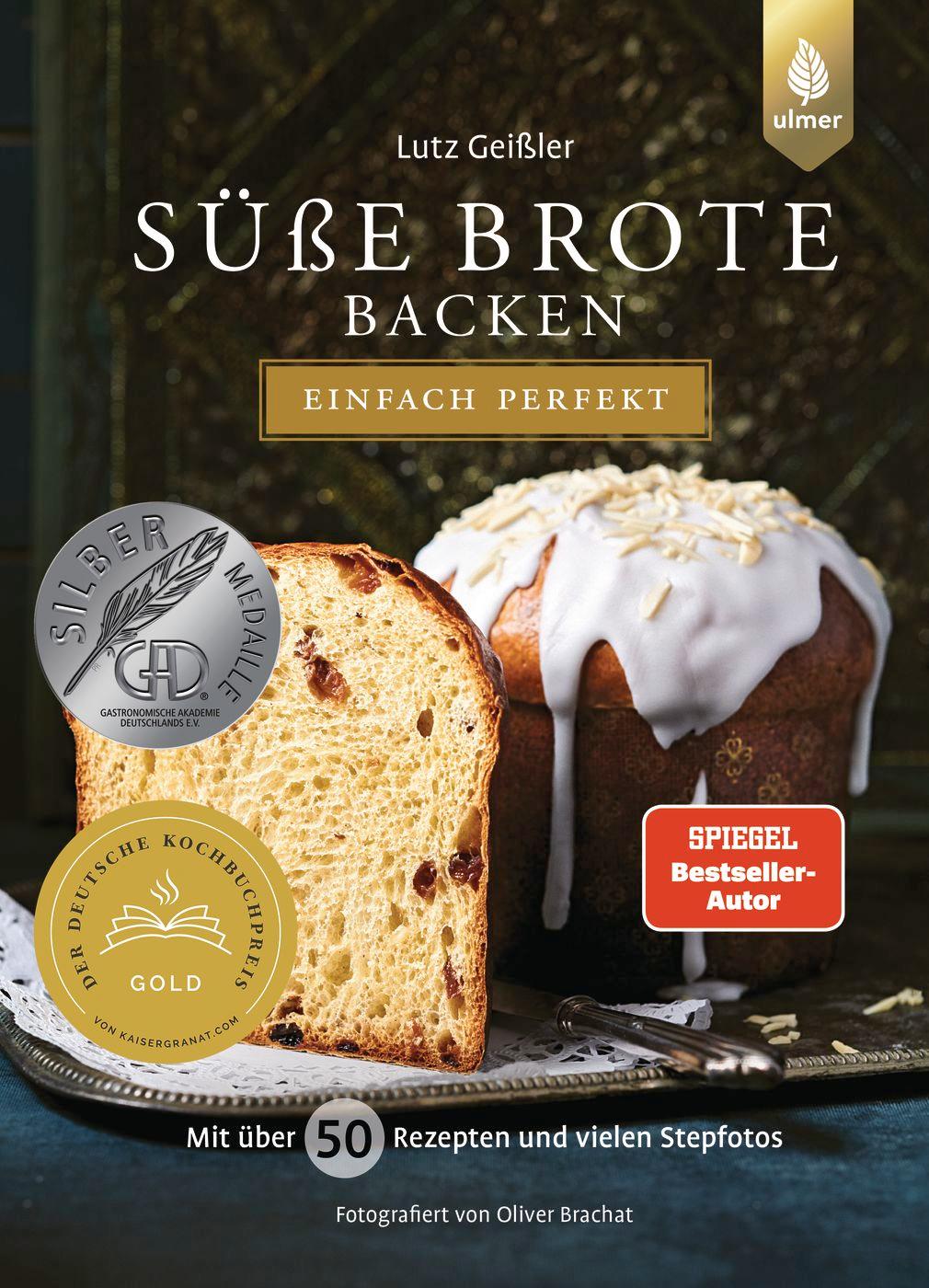 Vorderes Coverbild Süße Brote backen - einfach perfekt