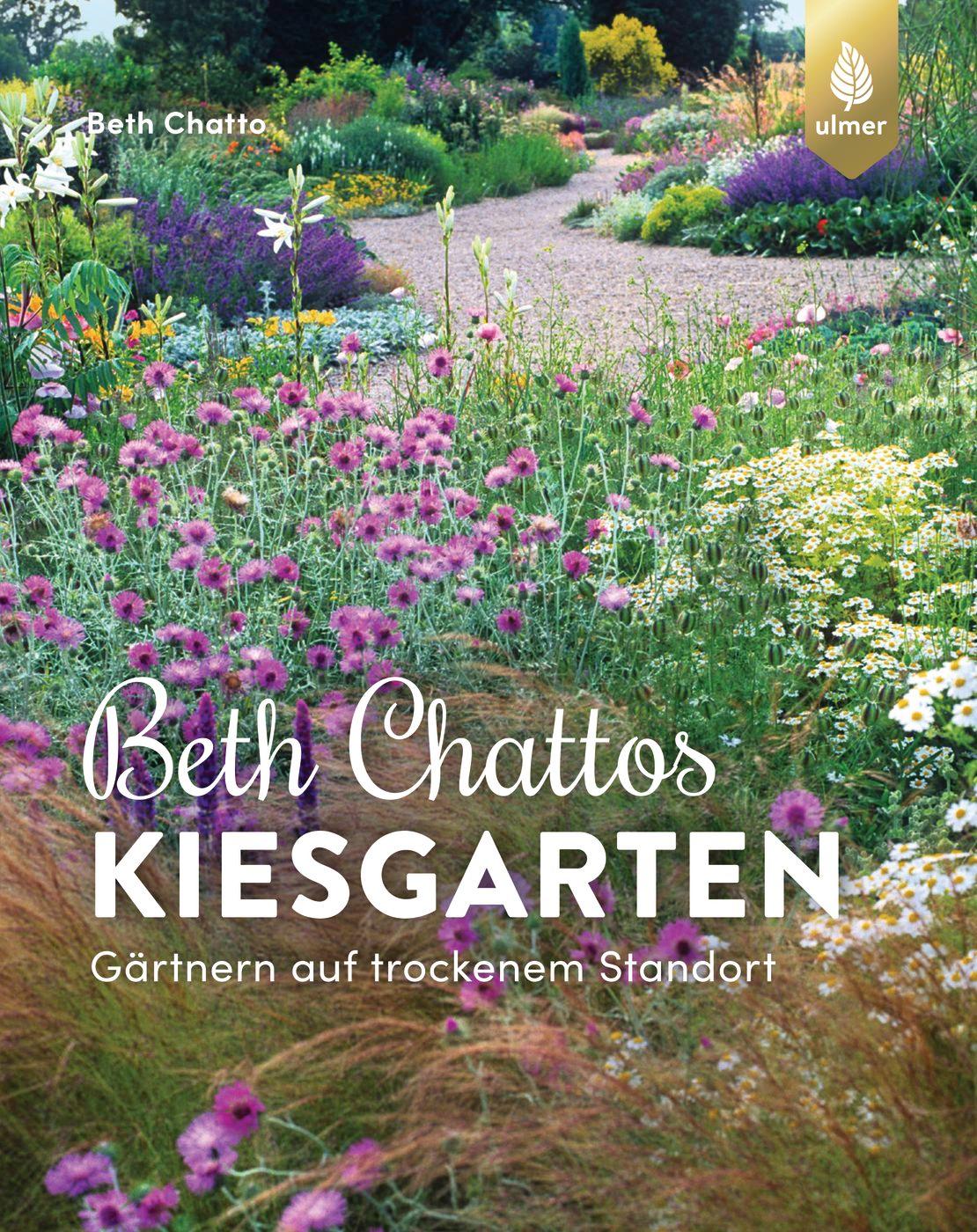 Vorderes Coverbild Beth Chattos Kiesgarten