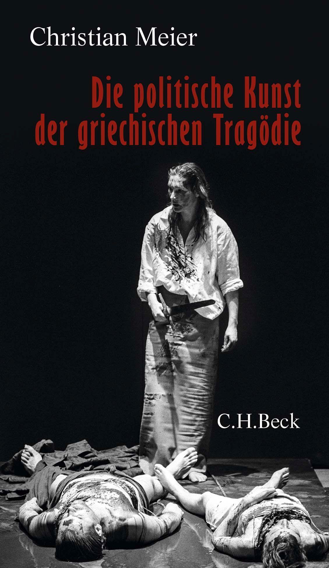 Vorderes Coverbild Die politische Kunst der griechischen Tragödie