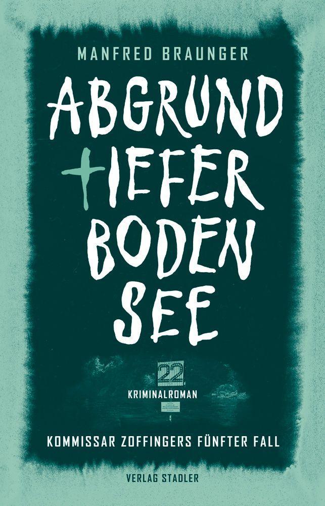 Vorderes Coverbild Abgrundtiefer Bodensee