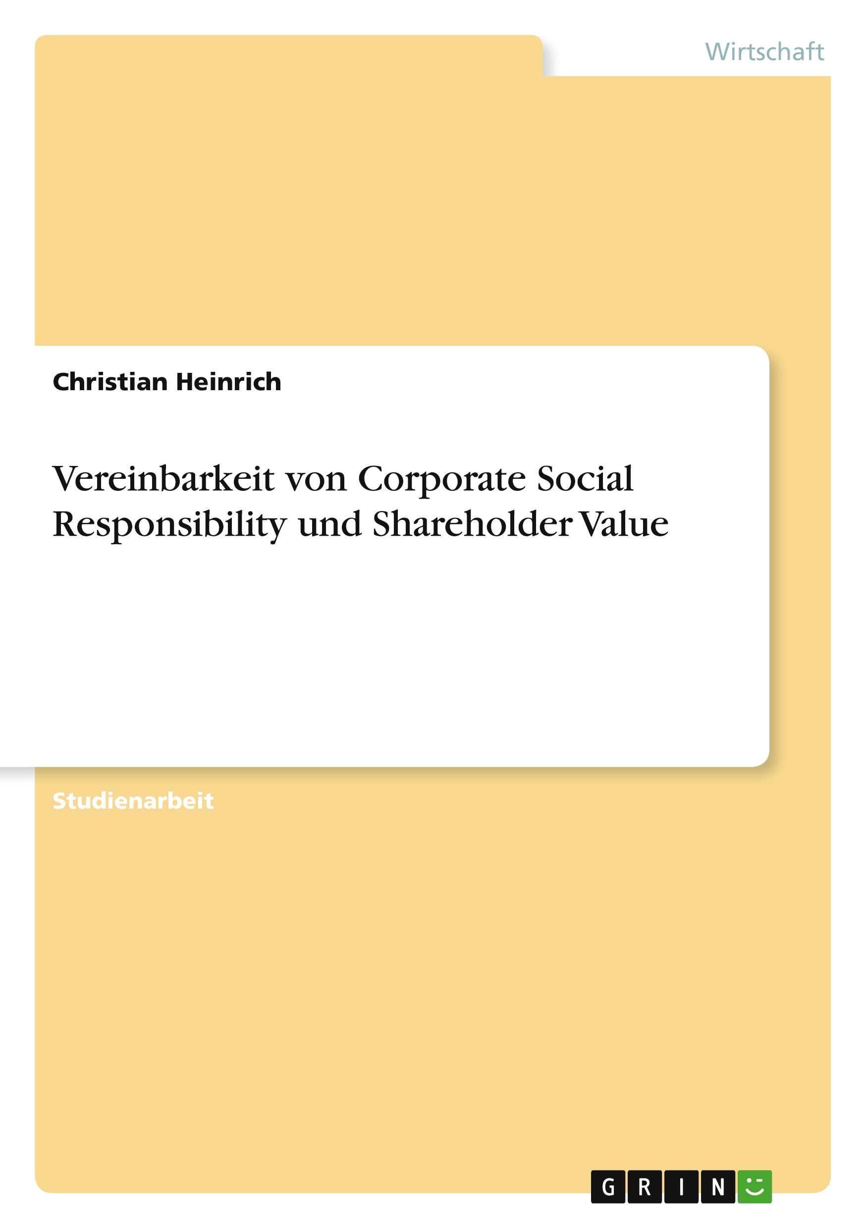Vorderes Coverbild Vereinbarkeit von Corporate Social Responsibility und Shareholder Value
