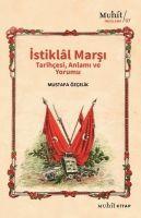 Vorderes Coverbild Istiklal Marsi Tarihcesi Anlami ve Yorumu