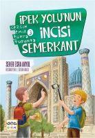 Vorderes Coverbild Ipek Yolunun Incisi Semerkent