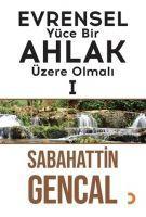 Vorderes Coverbild Evrensel Yüce Bir Ahlak Üzere Olmali 1
