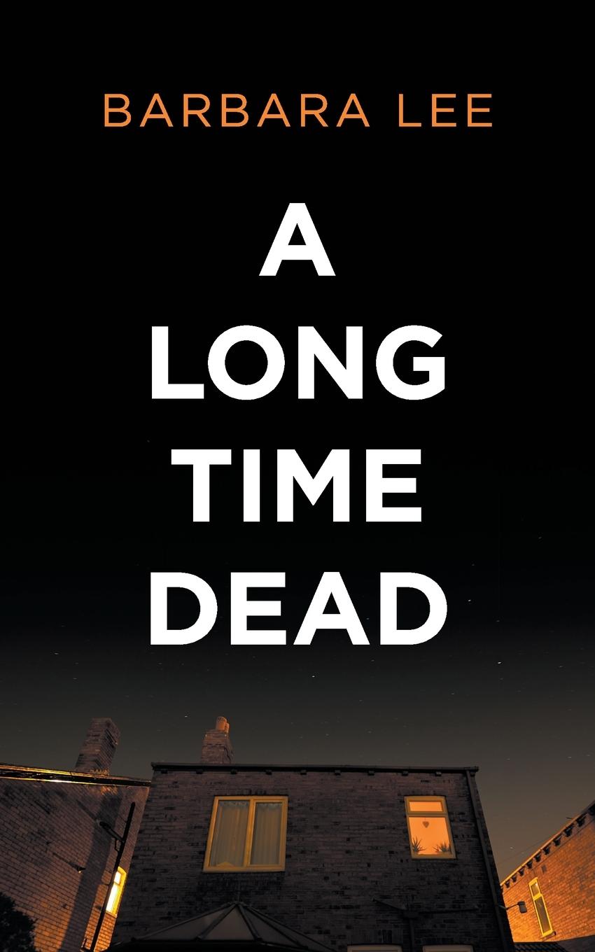 Vorderes Coverbild A Long Time Dead