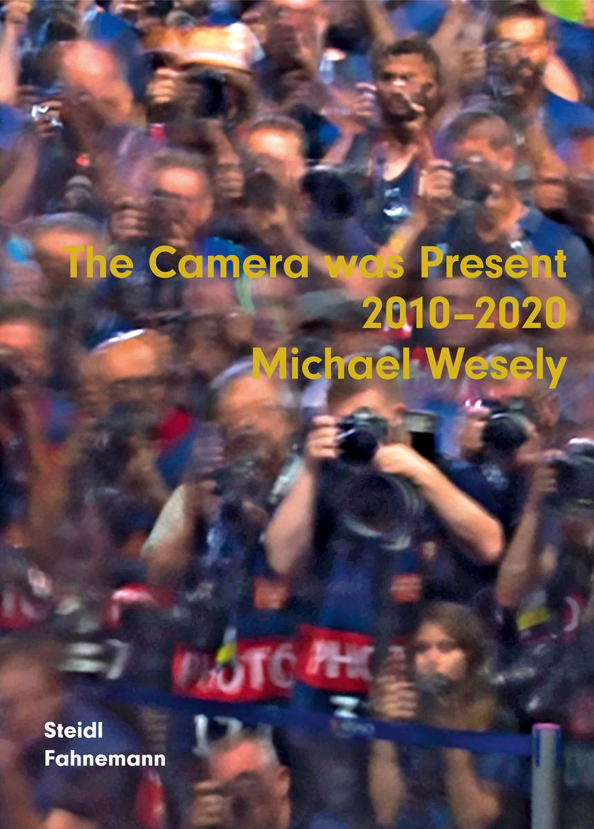 Vorderes Coverbild The Camera was Present