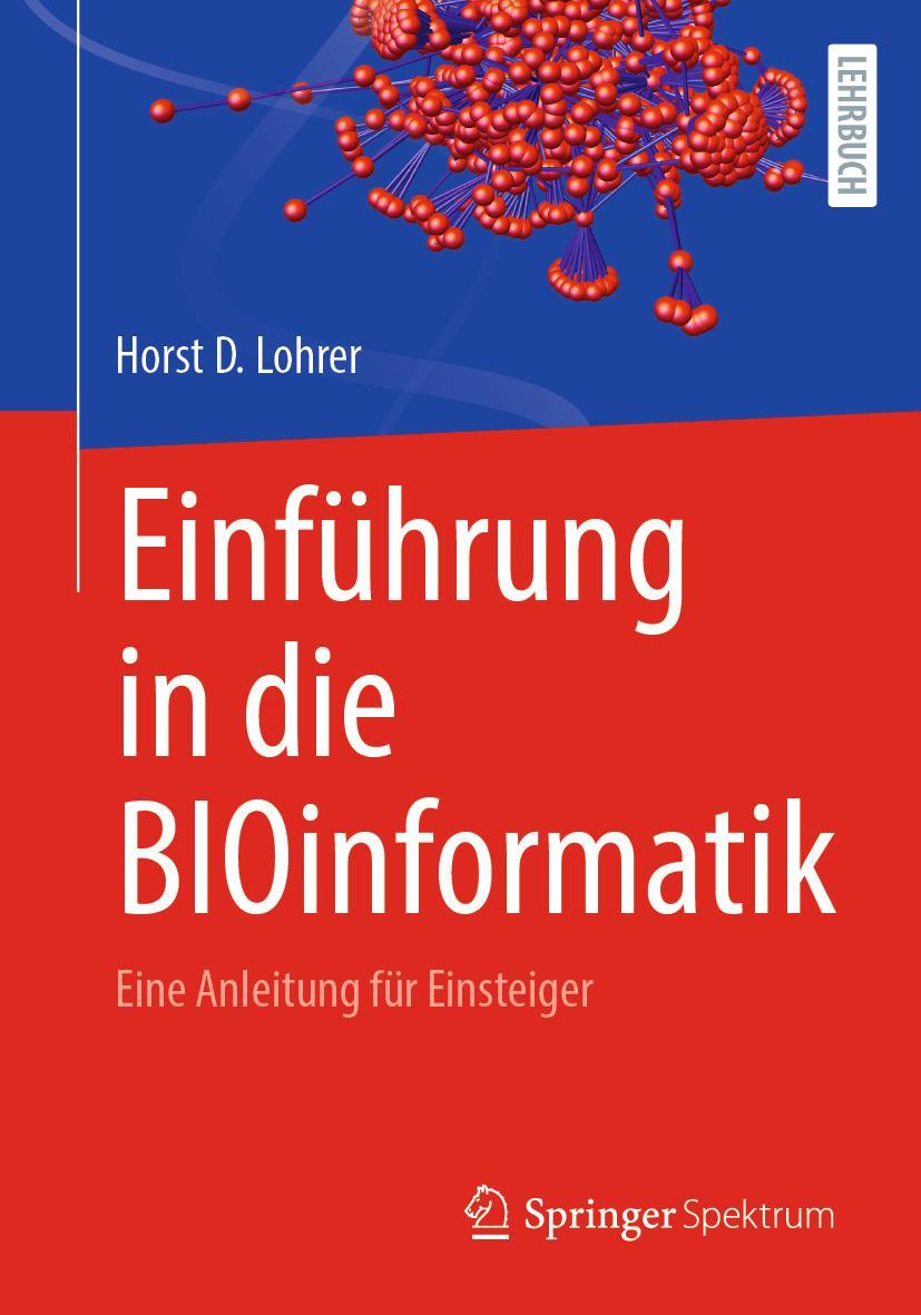 Vorderes Coverbild Einführung in die BIOinformatik