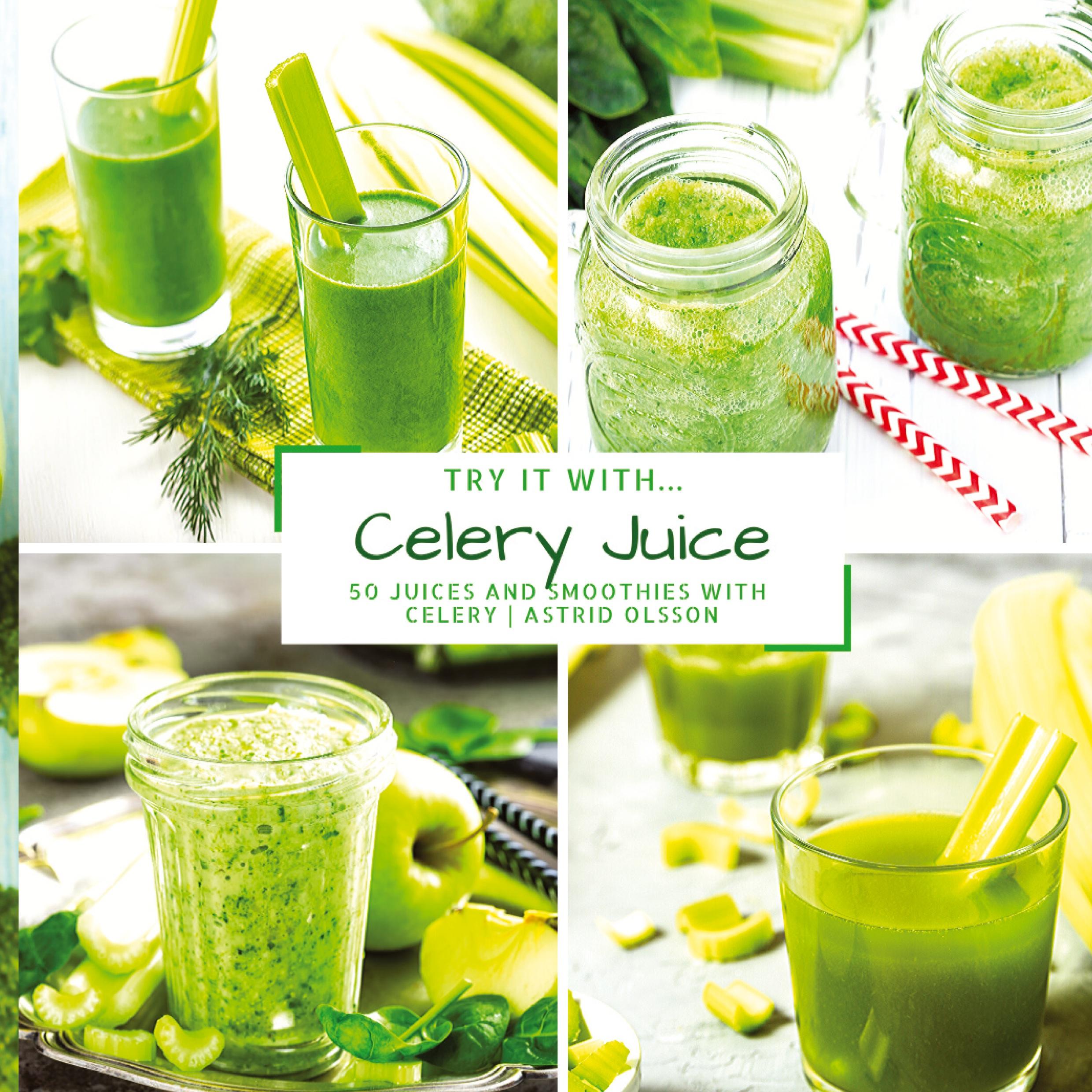 Vorderes Coverbild Try it with...Celery Juice