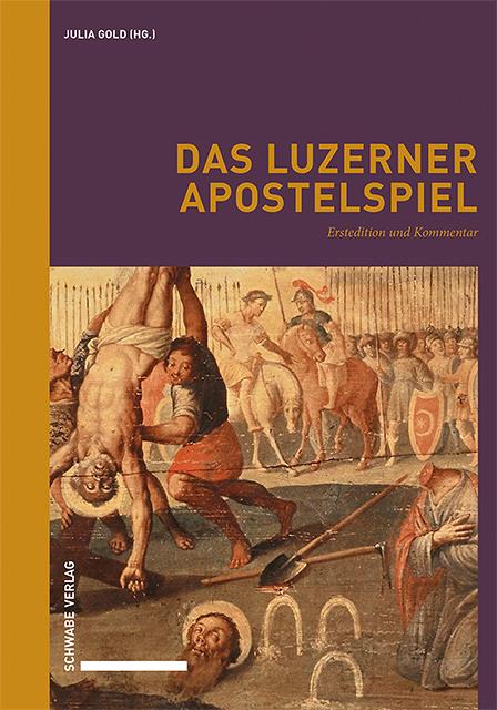 Vorderes Coverbild Das Luzerner Apostelspiel