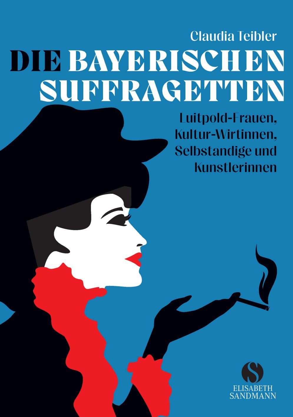 Vorderes Coverbild Die Bayerischen Suffragetten