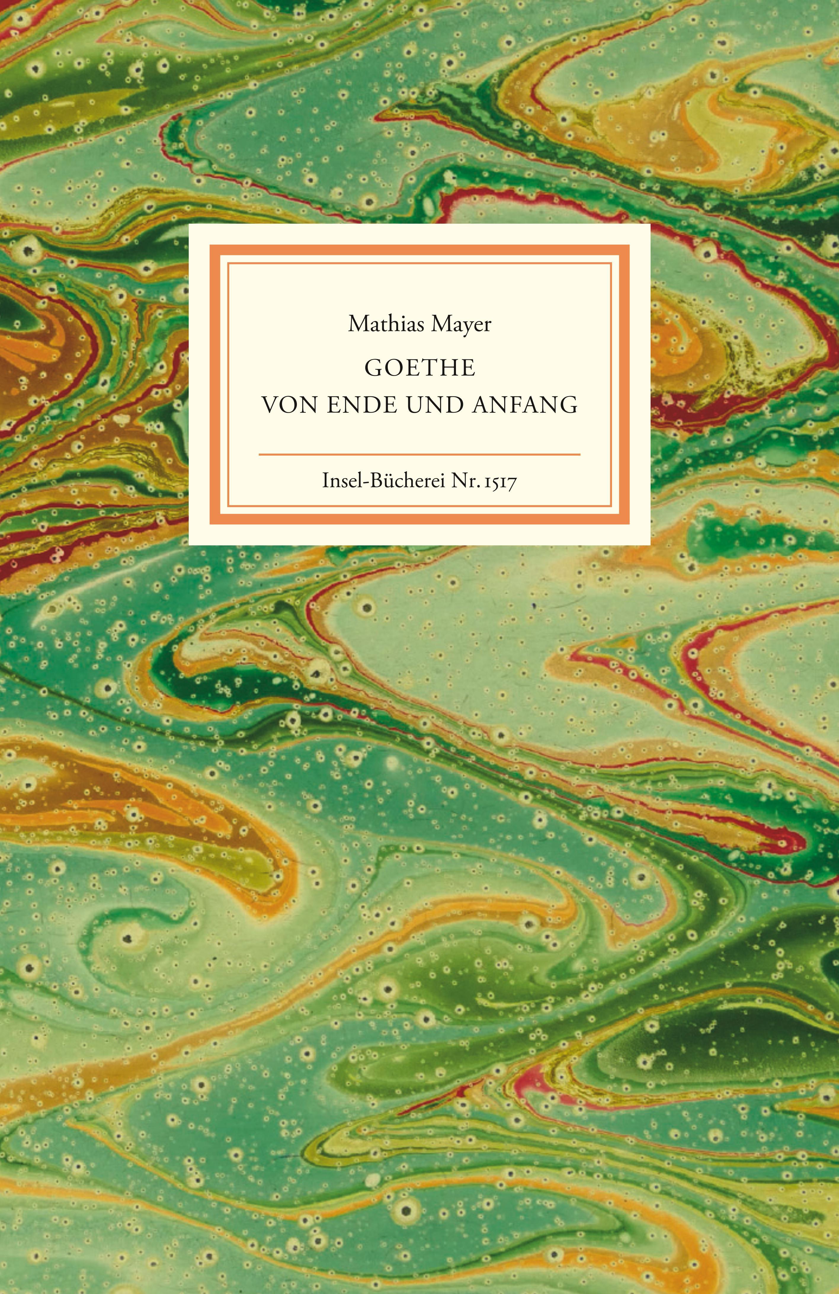 Vorderes Coverbild Goethe - Von Ende und Anfang