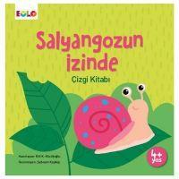 Vorderes Coverbild Salyangozun Izinde - Cizgi Kitabi