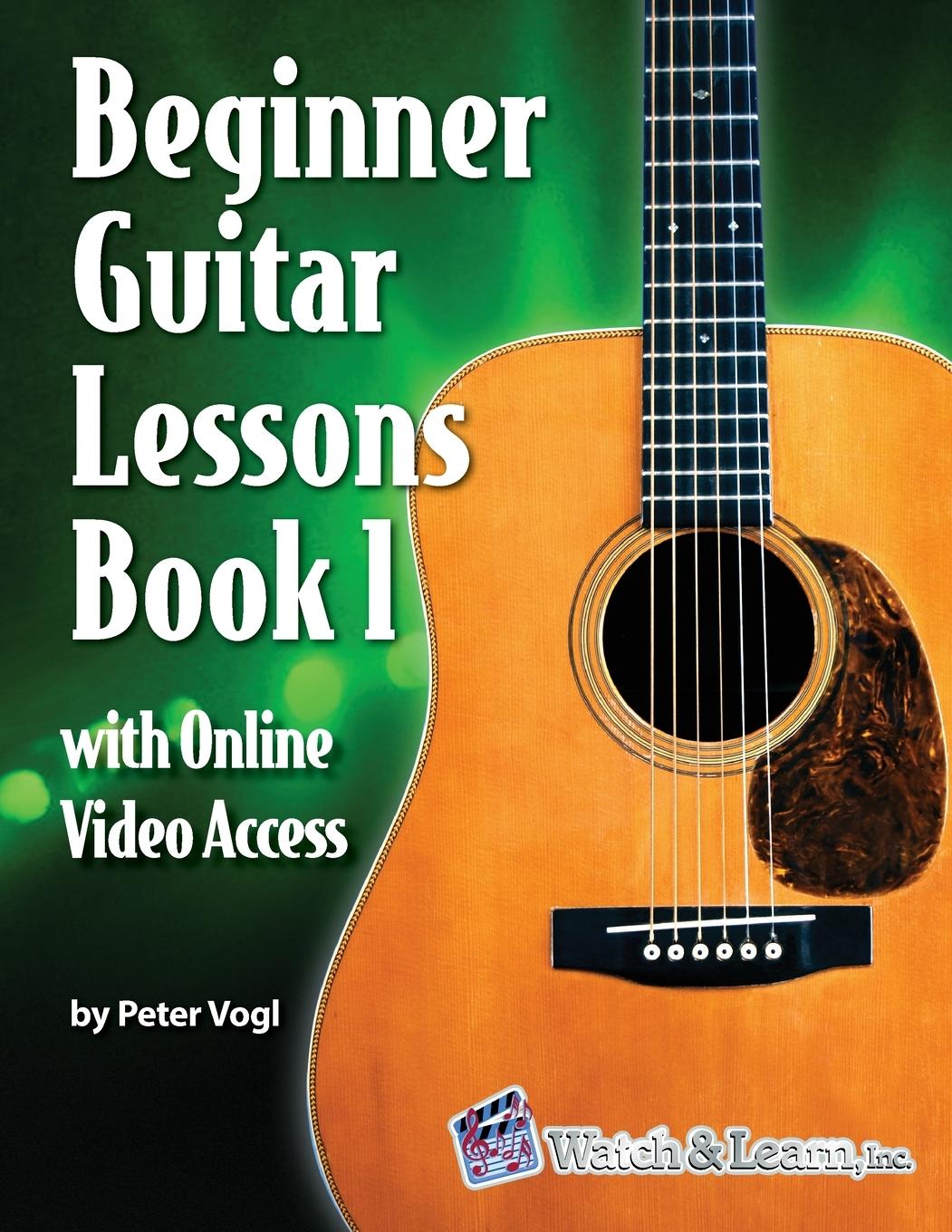 Vorderes Coverbild Beginner Guitar Lessons Book 1 with Online Video Access