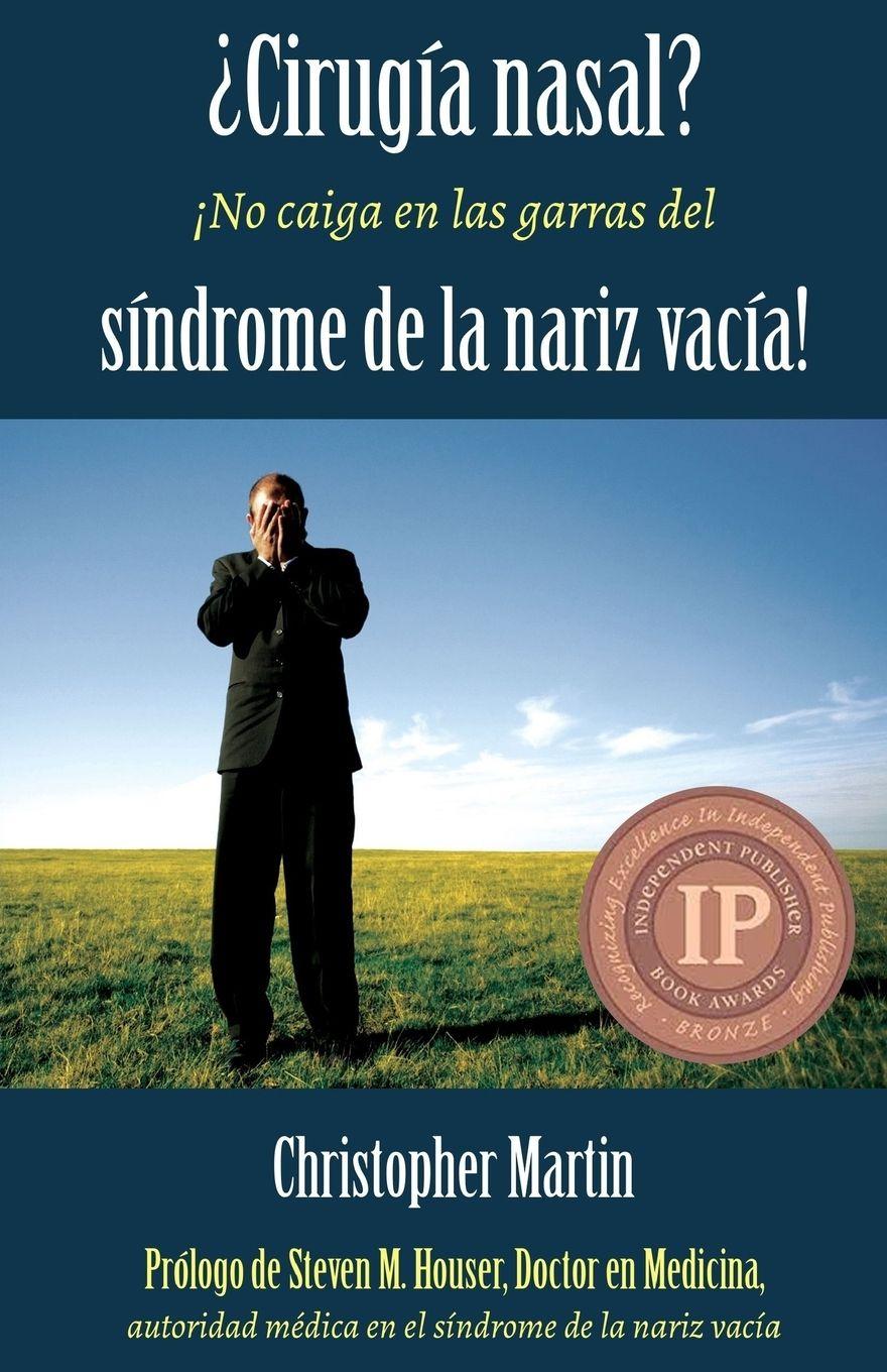 Vorderes Coverbild ¿Cirugía nasal? ¡No caiga en las garras del síndrome de la nariz vacía!