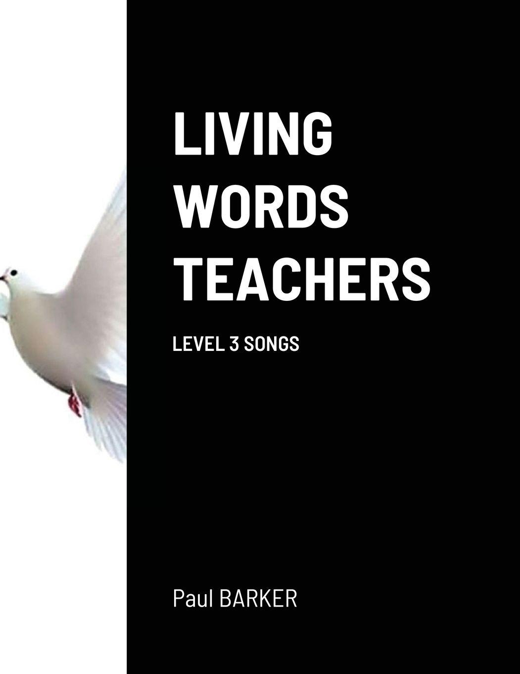 Vorderes Coverbild LIVING WORDS TEACHERS LEVEL 3 SONGS