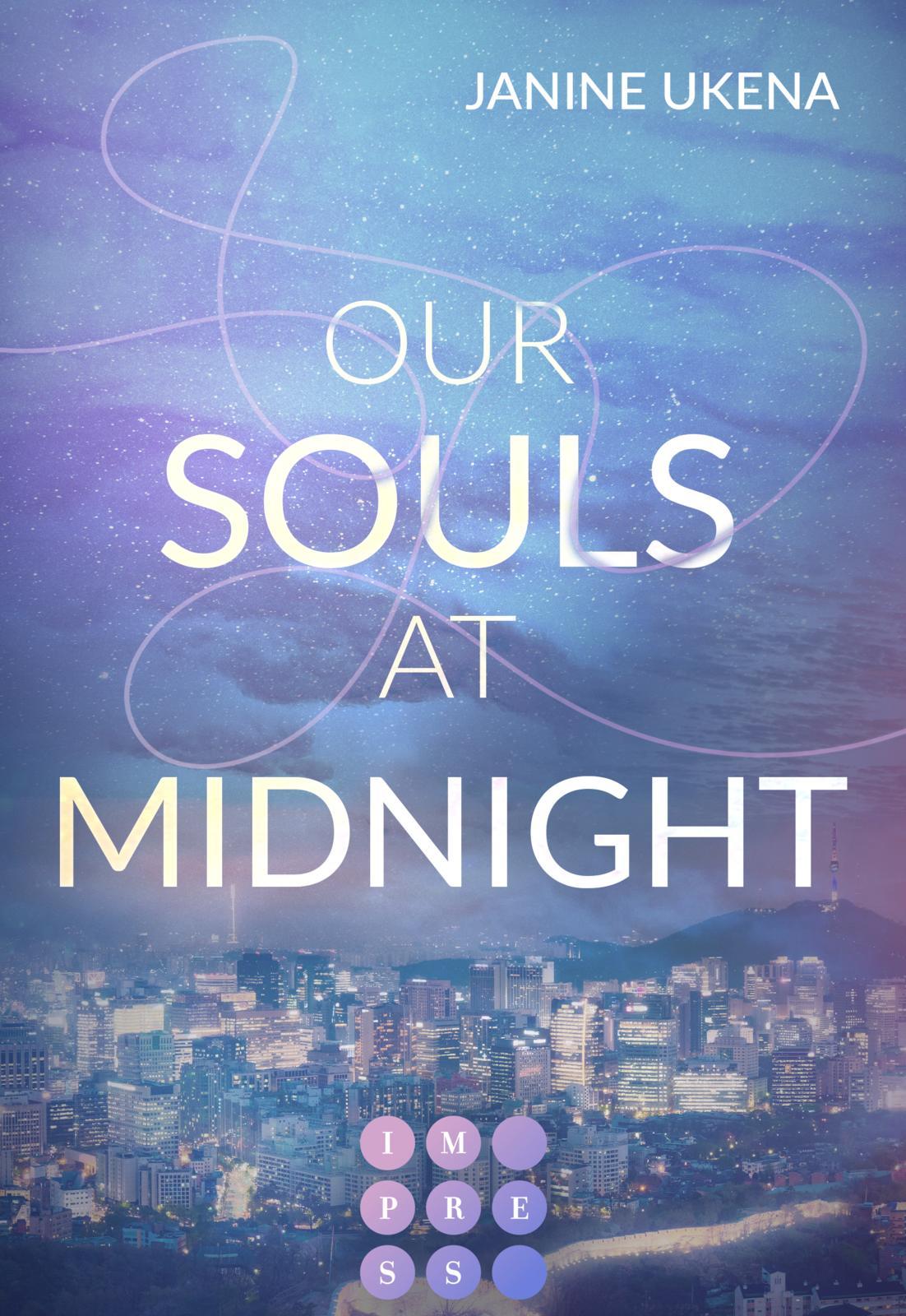 Vorderes Coverbild Our Souls at Midnight (Seoul Dreams 1)
