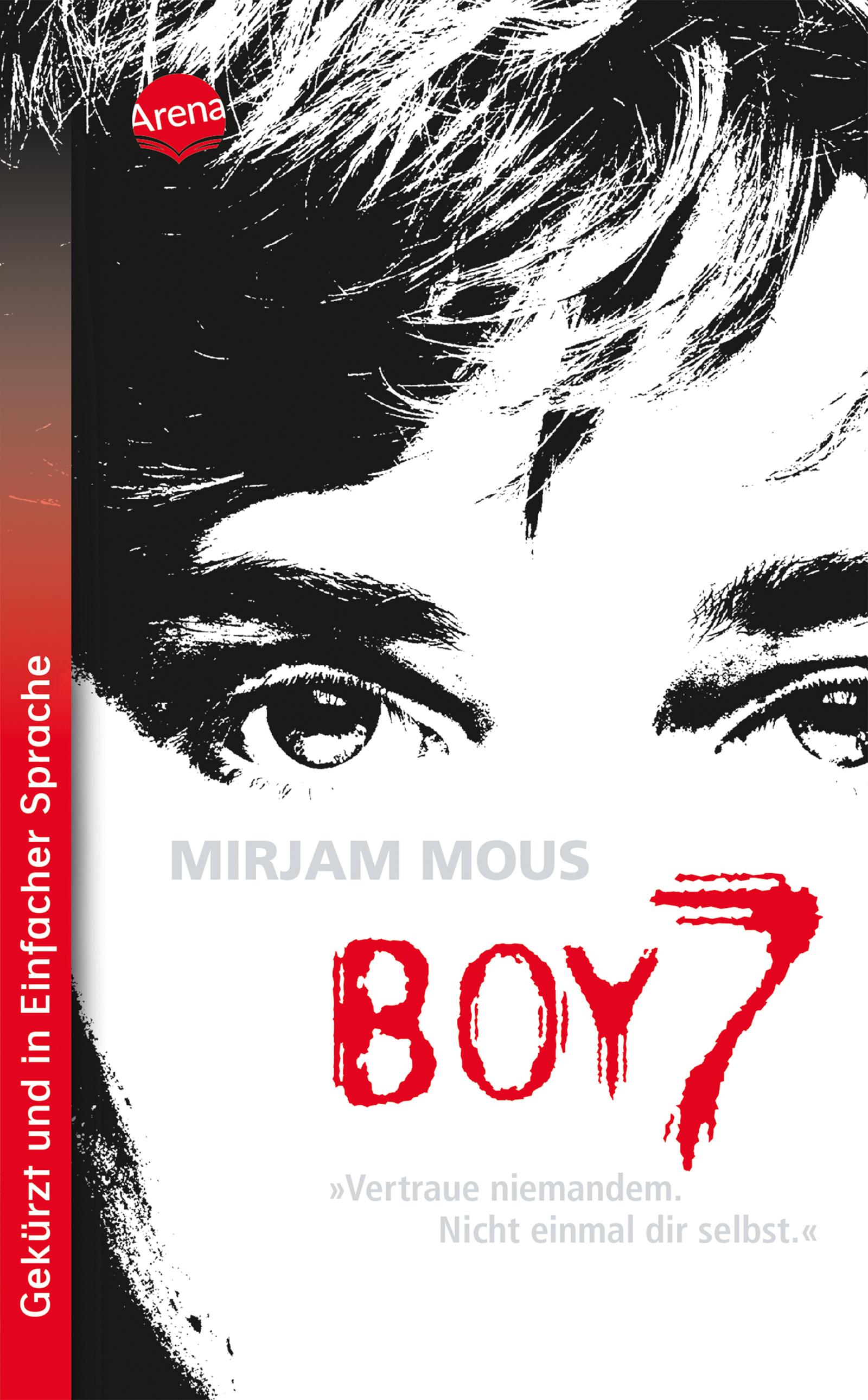 Vorderes Coverbild Boy 7. Vertraue niemandem. Nicht einmal dir selbst.