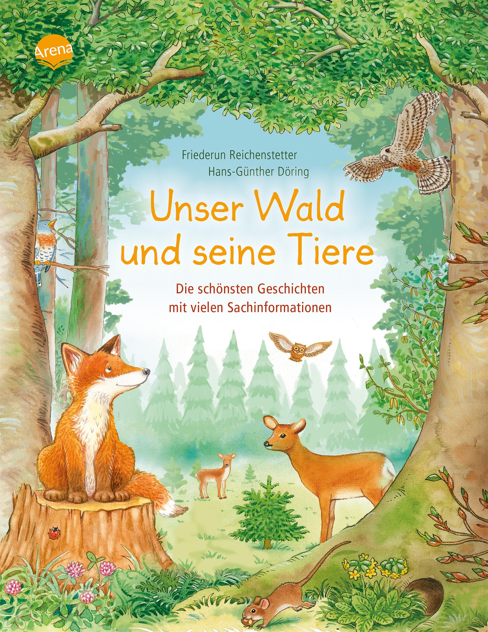 Vorderes Coverbild Unser Wald und seine Tiere. Die schönsten Geschichten mit vielen Sachinformationen