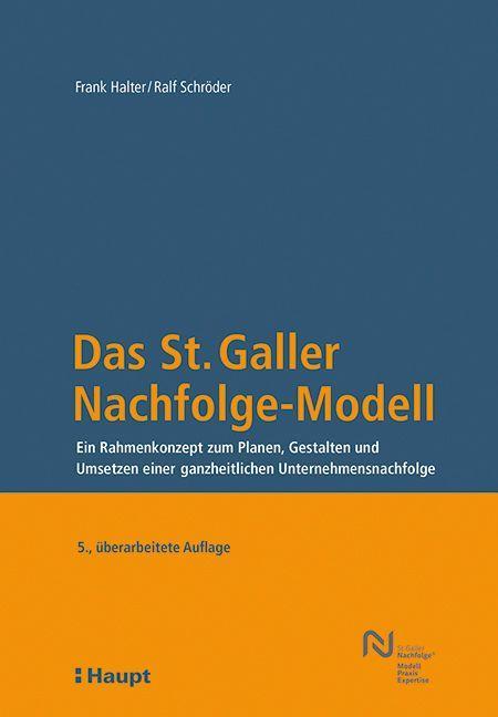 Vorderes Coverbild Das St. Galler Nachfolge-Modell