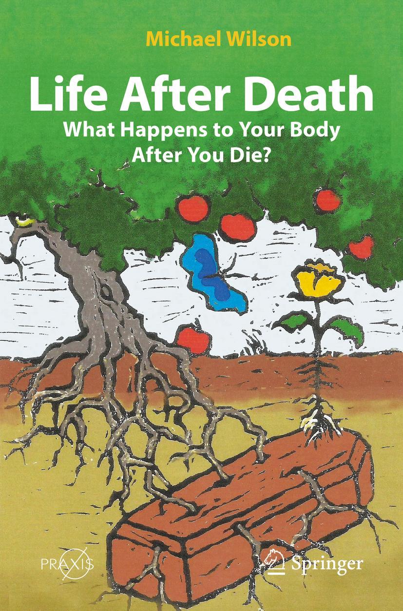 Vorderes Coverbild Life After Death: What Happens to Your Body After You Die?