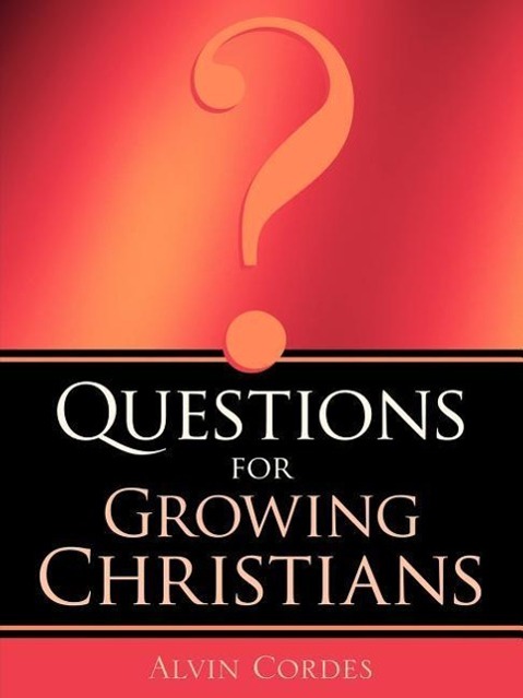 Vorderes Coverbild Questions For Growing Christians