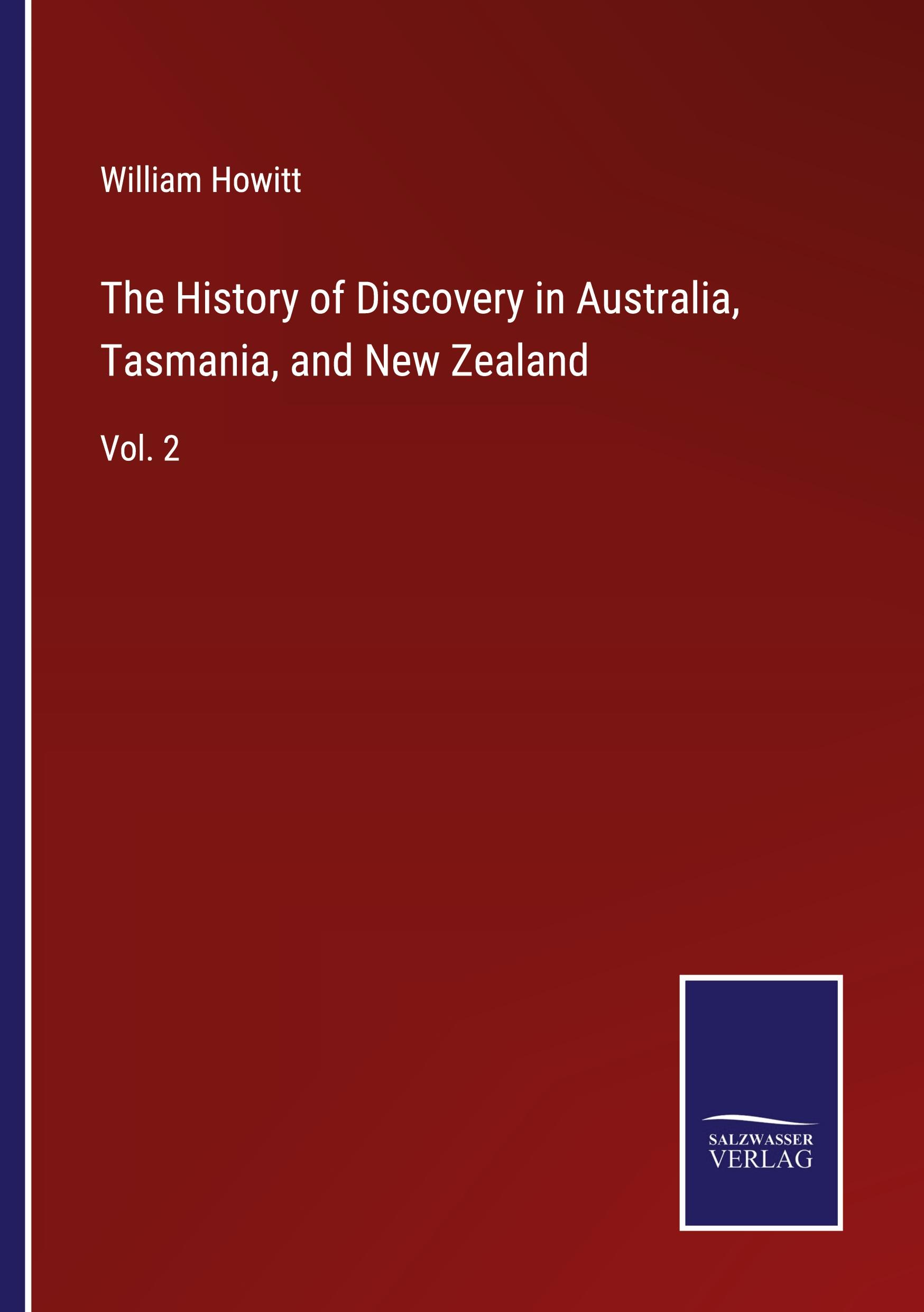 Vorderes Coverbild The History of Discovery in Australia, Tasmania, and New Zealand
