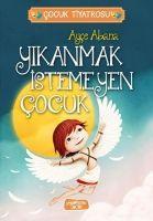 Vorderes Coverbild Yikanmak Istemeyen Cocuk