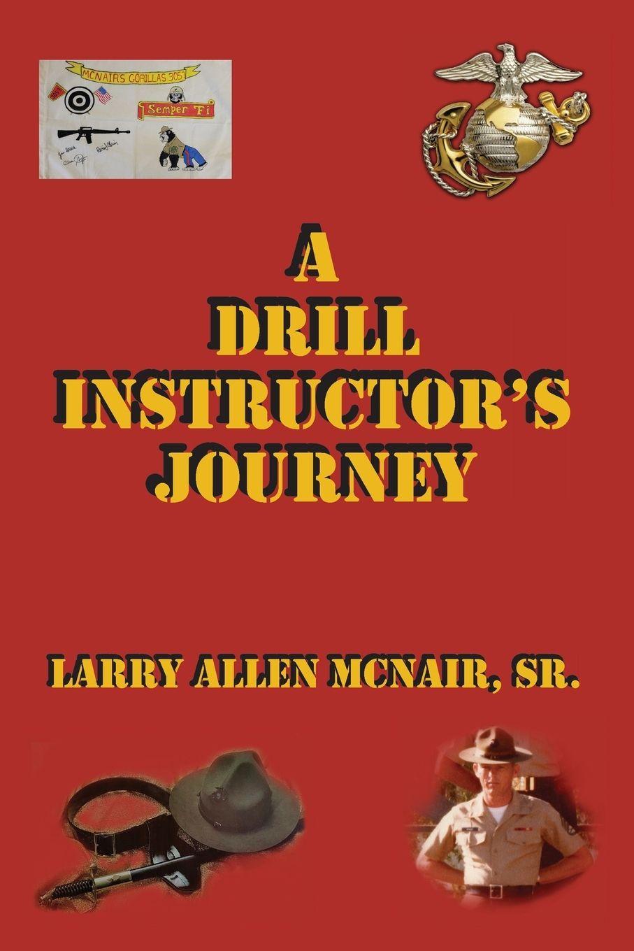 Vorderes Coverbild A Drill Instructor's Journey