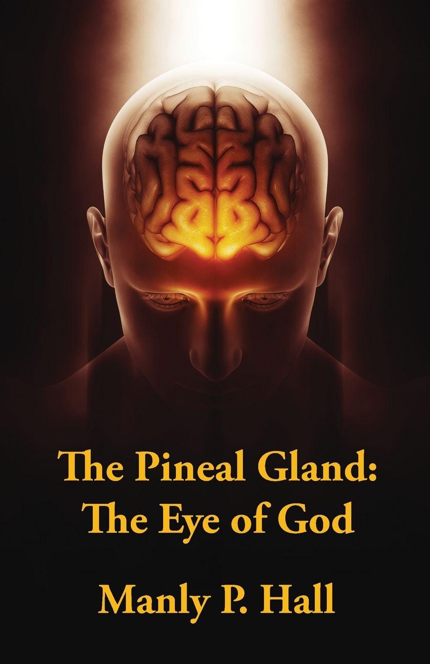 Vorderes Coverbild The Pineal Gland