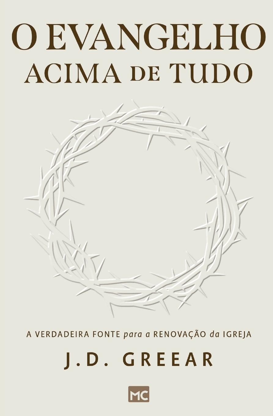 Vorderes Coverbild O evangelho acima de tudo