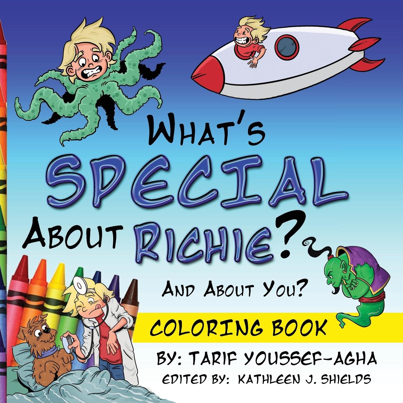 Vorderes Coverbild What's SPECIAL About Richie? And About you? The Coloring Book