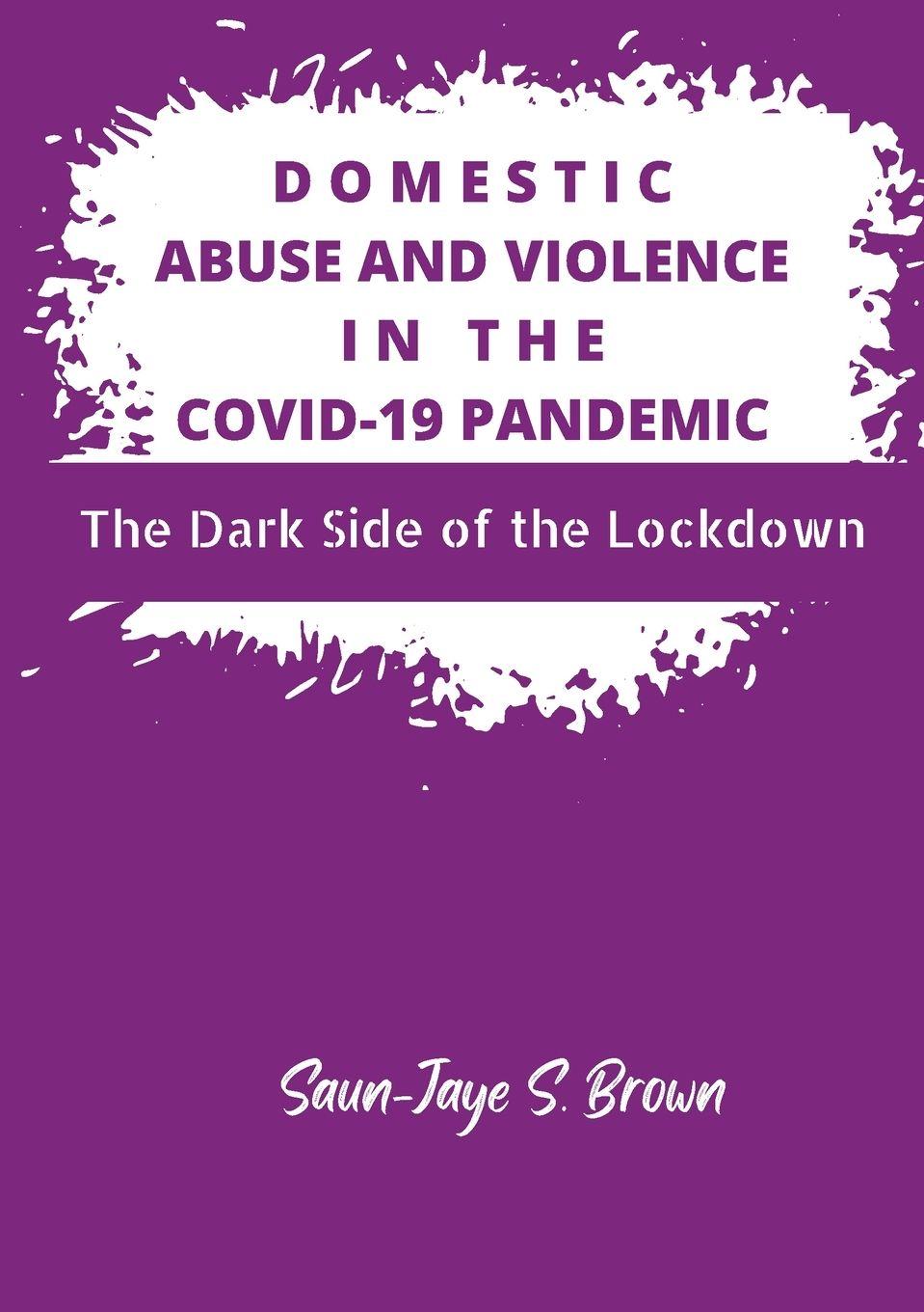 Vorderes Coverbild Domestic Abuse and Violence in the COVID-19 Pandemic