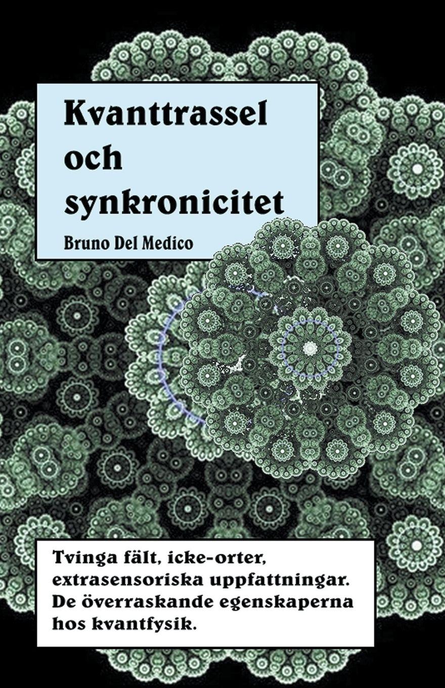 Vorderes Coverbild Kvanttrassel och synkronicitet