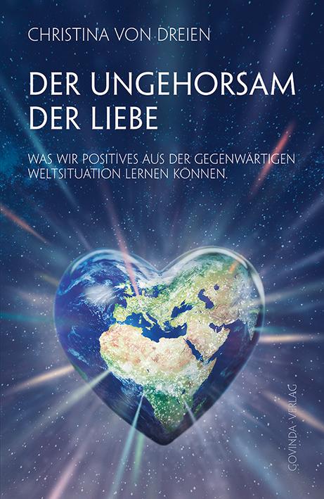 Vorderes Coverbild Der Ungehorsam der Liebe