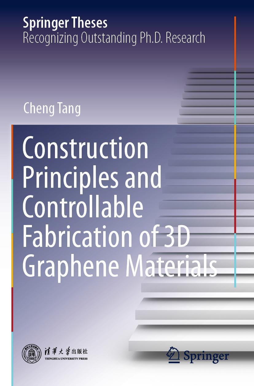 Vorderes Coverbild Construction Principles and Controllable Fabrication of 3D Graphene Materials