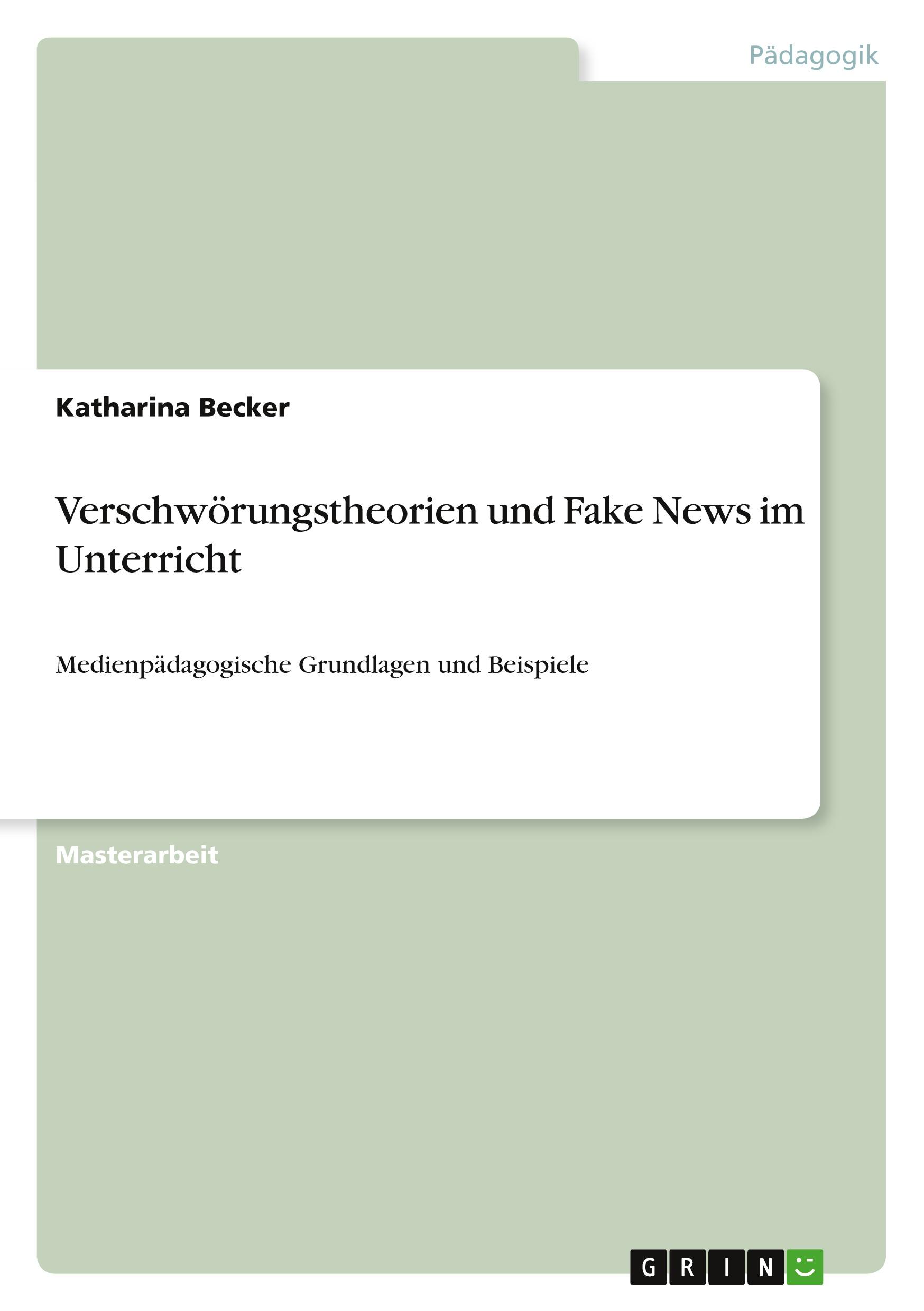 Vorderes Coverbild Verschwörungstheorien und Fake News im Unterricht