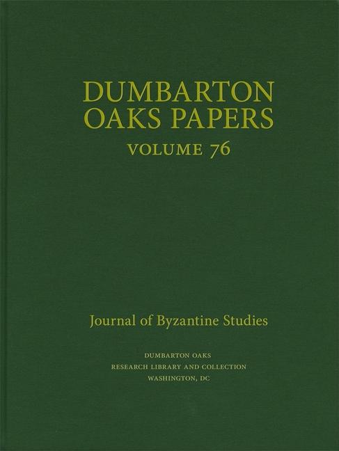 Vorderes Coverbild Dumbarton Oaks Papers, 76